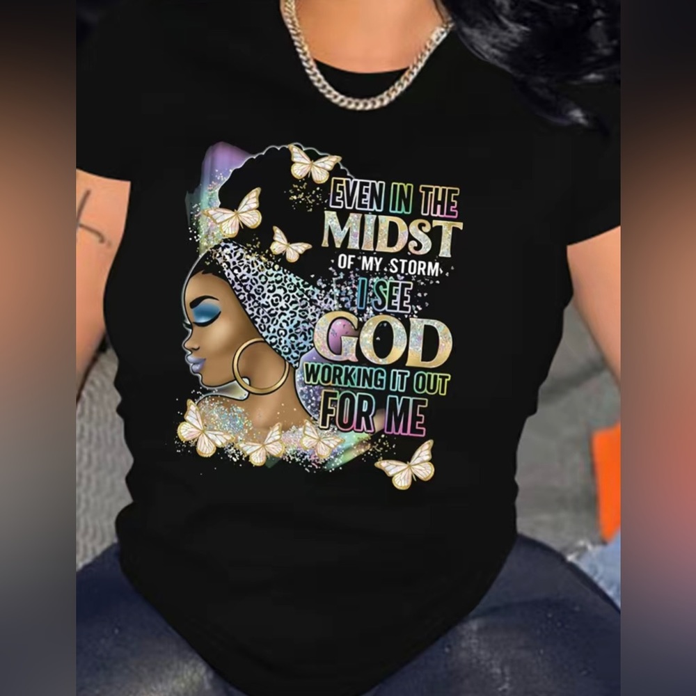 NEW Even In The Midst Of My Storm - Tee Shirt